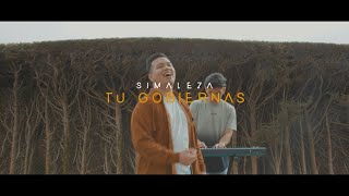 Tu Gobiernas - Simaleza (Video Oficial)