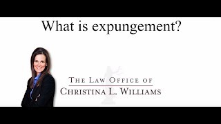 What is expungement?