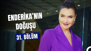 Enderika'nın Doğuşu 31. Bölüm - Yasak Elma