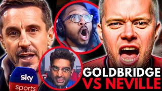 Mark Goldbridge DESTROYS Gary Neville's LIES🚨 Chelsea fans RAGE QUIT😨 Ineos LIES are WRONG!