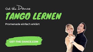 Get the Dance – Online Tanzkurs - Tango Teil 3: Promenade | get-the-dance.com