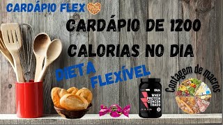 Cardápio para um dieta de 1200 calorias por dia com whey