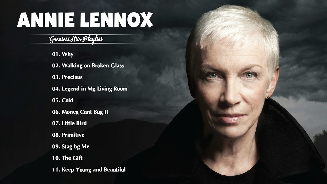 Annie Lennox Greatest Hits Collection 2021- Annie Lennox Best Songs ...