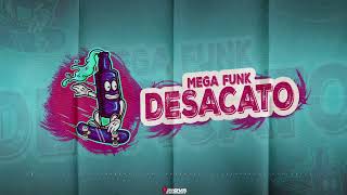 MEGA FUNK DESACATO - DJ FABINHO SOUZA