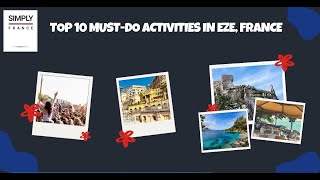 Top 10 Must-Do Activities in Eze, France | Simply France