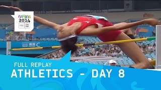 Athletics - Day 8 Final Men/Women | Full Replay | Nanjing 2014 Youth Olympic Games