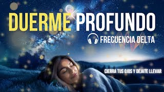 Relaja tu Mente y Duerme Profundamente con Frecuencias Sanadoras