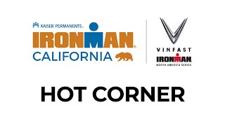 Hot Corner Camera | 2024 Kaiser Permanente IRONMAN California