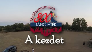 Törökszentmiklós 300 Táncjáték - A kezdet