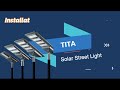 Titan All-in-one solar street light - Installation case