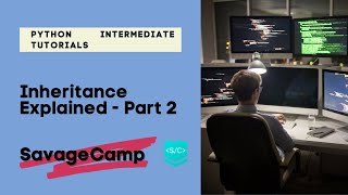 Python Inheritance Explained | Python Intermediate Tutorials