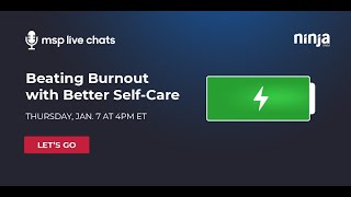 MSP Live Chat: Beating Burnout with Gozynta COO Heather Johnson