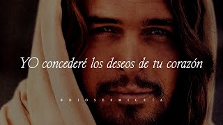 Deléitate en el Señor, y ÉL te concederá los deseos de tu corazón | Dios es mi Guía