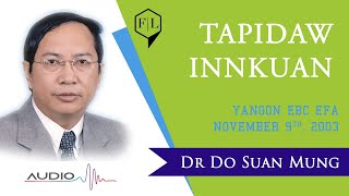 Tapidaw Innkuan Yangon EBC EFA 2003