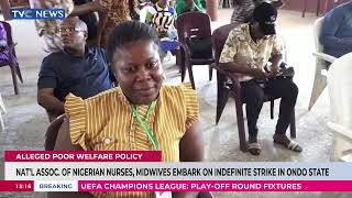 Nat'l Assoc. Of Nigerian Nurses, Midwives Embark On Indefinite Strike In Ondo State