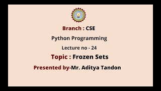 Python Programming | Frozen Sets | AKTU Digital Education