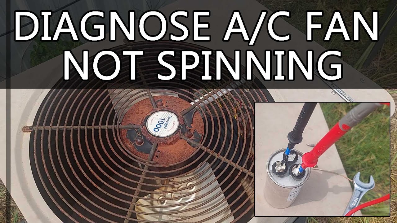 Ac Outdoor Unit Fan Not Spinning Gas Furnace