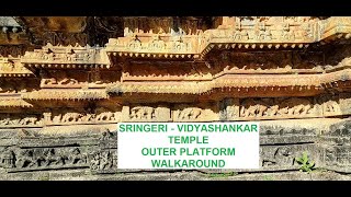 SRINGERI SRI VIDYASHANKAR TEMPLE - PLATFORM WALKAROUND