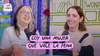 Club del cringe: Soy una mujer que vale la pena