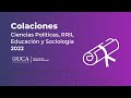 Colaciones de grado - 2022: Ciencias Políticas y Relaciones Internacionales, Educación y Sociología