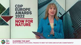 Closing the finance gap | CDP Europe Awards 2022