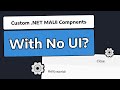 Building a “Headless” Component in .NET MAUI