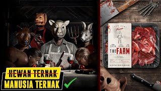 KETIKA MANUSIA DIPERLAKUKAN SEPERTI HEWAN TERNAK | ALUR FILM THE FARM