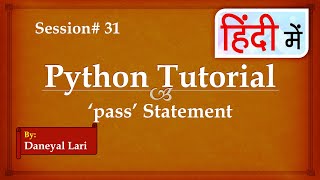 pass Statement in Python | Python Tutorial in Hindi | #31
