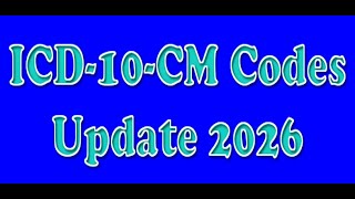 ICD-10-CM: New Codes for 2026
