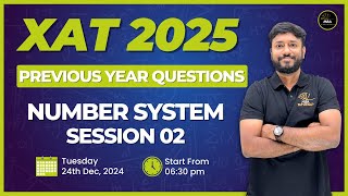 XAT 2025 | Previous Year Questions | NUMBER SYSTEM Session - 02 | Vijay Sir | MBA Pathshala #xat2025