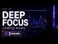Deep Focus Music for Coding — 3 Hours of Dark Ambient Cyber Chill