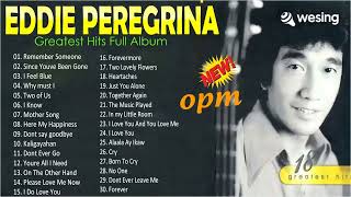Eddie Peregrina Nonstop Love Songs 🌻 Eddie Peregrina Greatest Hits Full Playlist 2023