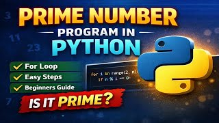 Check Prime Number Using For Loop in Python | Beginner Friendly Program