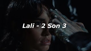 Lali - 2 Son 3 🔥|| LETRA