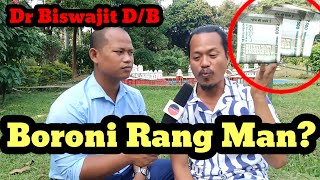 Bahai khe Rang Income khwlai Dr Biswajit D/B.Boroni Rang Man??