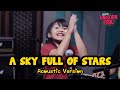 A Sky Full Of Stars - Coldplay ( Acoustic Version ) | Mylene Cover