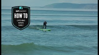 Catching waves early on a SUP / How to video