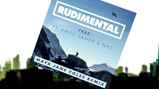 Rudimental - Free ft. Emeli Sandé (Maya Jane Coles Remix) [Official Audio]