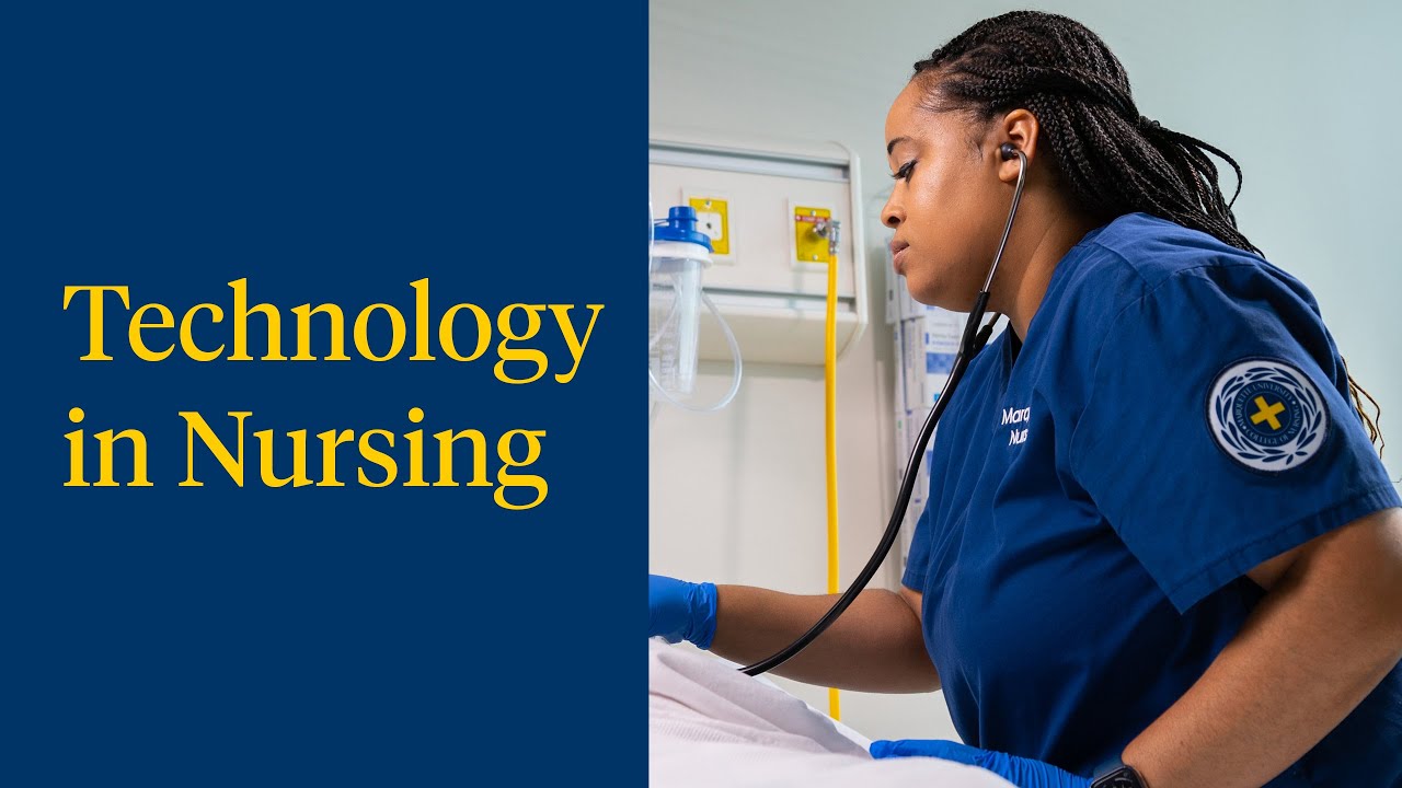 Why Technology In Nursing Is So Important Youtube