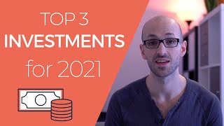 My TOP 3 INVESTMENTS for 2021 (How They Performed Last Year)