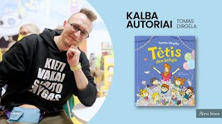 Kalba autoriai. Tomas Dirgėla