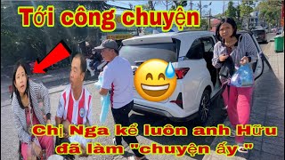 “Không ngờ “chị Nga lại kể luôn anh Hữu đã làm “chuyện ấy “