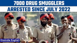 Punjab: Nearly 7,000 drug smugglers arrested since July, 406 kg heroin recovered| Oneindia news