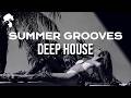 Summer Grooves | Elegant Deep House Mix ' by Gentleman [2026]