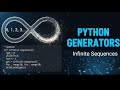 Infinite Generator in Python | Yield Keyword Example