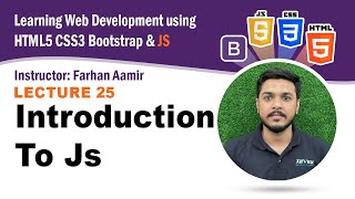 Lecture 25: Introduction To JS