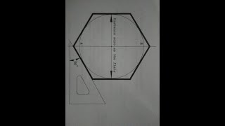 To draw a hexagon using 60/30 degrees set square when given the length of a side