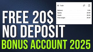 Free $20 No deposit Bonus Account 2025