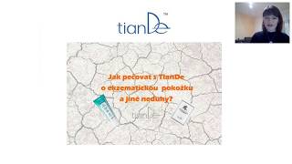 Jak na ekzém a lupénku s produkty TianDe? (záznam webináře)