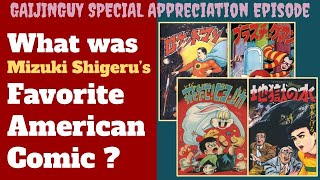 UPDATED: What Was MIZUKI Shigeru's Favorite American Comic? | Manga Creator Focus